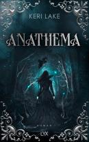 Silvia Gleißner, Keri Lake: Anathema 
