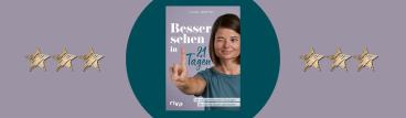 Luise Walther: Besser sehen in 21 Tagen 