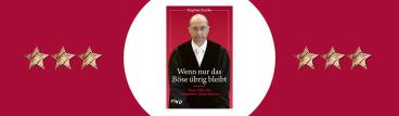 Stephan Zantke: Wenn nur das Böse übrig bleibt 