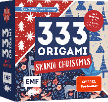 333 Origami – Skandi Christmas – Zauberschöne Papiere falten für die Weihnachtszeit 