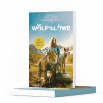 Christelle Chatel, Nadine Lipp: Der Wolf und der Löwe 