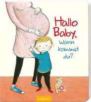 Lydia Hauenschild, Heike Herold: Hallo Baby, wann kommst du? 