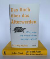Lucy Pollock: Das Buch über das Älterwerden 