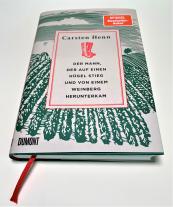 Carsten Henn: Der Mann, der auf einen Hügel stieg und von einem Weinberg herunterkam 