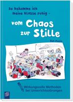 Rob Plevin: So bekomme ich meine Klasse ruhig - vom Chaos zur Stille 