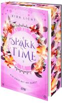 Kira Licht: A Spark of Time - Ein Date mit Mr Darcy 