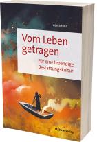 Ajana Holz: Vom Leben getragen 