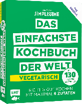 Jean-Francois Mallet: Simplissime – Das einfachste Kochbuch der Welt: Vegetarisch mit 130 neuen Rezepten 