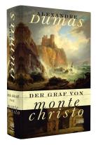 Alexandre Dumas: Der Graf von Monte Christo 