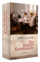 Fjodor M. Dostojewski, Fjodor Michailowitsch Dostojewski: Die Brüder Karamasow 