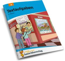 Adolf Hauschka, Gisela Specht: Mathe 4. Klasse Übungsheft - Textaufgaben 