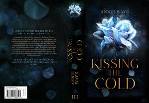 Annie Waye: Kissing the Cold 