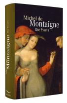 Michel de Montaigne, Arthur Franz: Die Essais 