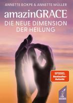 Annette Bokpe, Annette Müller, San Esprit Verlag - San Esprit GmbH & Co. KG: amazinGRACE 