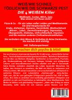 Dantse Dantse: Die weißen stillen Killer. Sie sind weiß, sehen unschuldig und lecker aus und bringen Krankheit den Tod: Zucker, Milch, Weißmehl, Salz 