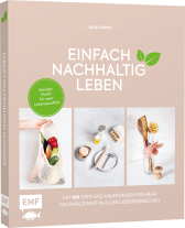 Julia Zohren: Einfach nachhaltig leben 