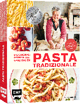 Vicky Bennison: Pasta Tradizionale – Die Originalrezepte aus ganz Italien 