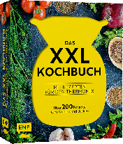 Daniela Behr, Heike Niemoeller: Das XXL-Kochbuch mit Rezepten für den Thermomix – Über 200 Rezepte zum Kochen und Backen 