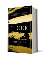 Polly Clark: Tiger 