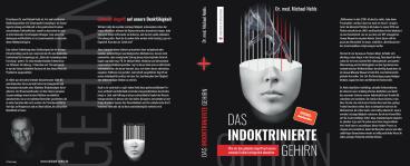 Michael Nehls: Das indoktrinierte Gehirn 
