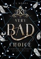 J. S. Wonda: Very Bad Choice 