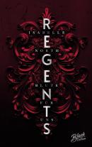 Black Edition, Isabelle North: Regents 
