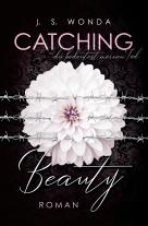 J. S. Wonda: CATCHING BEAUTY 3 
