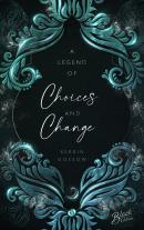Kerrin Gossow: A Legend of Choices & Change | Mit wunderschönem Farbschnitt 