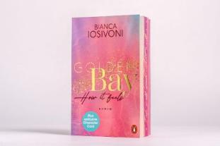 Bianca Iosivoni: Golden Bay − How it feels 