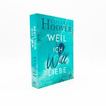 Katarina Ganslandt, Colleen Hoover: Weil ich Will liebe 