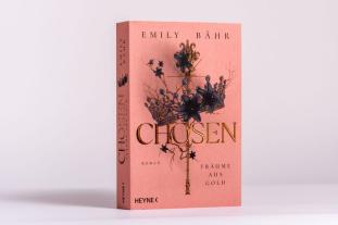 Emily Bähr: Chosen – Träume aus Gold 