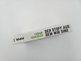 Fabian Scheidler: Der Stoff, aus dem wir sind 