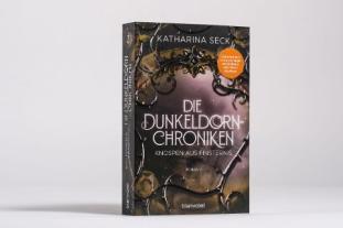 Katharina Seck: Die Dunkeldorn-Chroniken - Knospen aus Finsternis 
