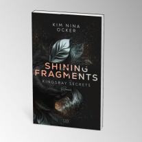 Kim Nina Ocker: Shining Fragments 