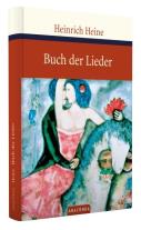 Heinrich Heine: Das Buch der Lieder 