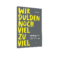 Monika Lembke: Wir dulden noch viel zu viel 