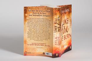 Ayla Dade: Like Fire We Burn 