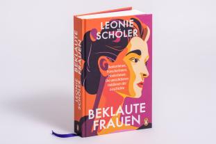 Leonie Schöler: Beklaute Frauen 