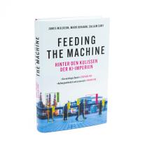 Stephan Pauli, Callum Cant, Mark Graham, James Muldoon: Feeding the Machine. Hinter den Kulissen der KI-Imperien 
