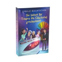 Sybille Bullatschek: Sie haben Ihr Toupet ins Glücksrad geschmissen 