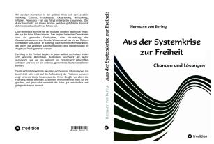 Hermann von Bering, Hermann von Bering: Aus der Systemkrise zur Freiheit 