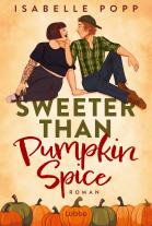 Nele Junghanns, Sophie Wölbling, Isabelle Popp: Sweeter Than Pumpkin Spice 