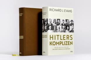 Klaus-Dieter Schmidt, Richard J. Evans: Hitlers Komplizen 