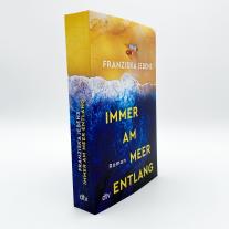 Franziska Jebens: Immer am Meer entlang 