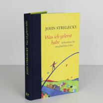 John Strelecky, Root Leeb: Was ich gelernt habe 