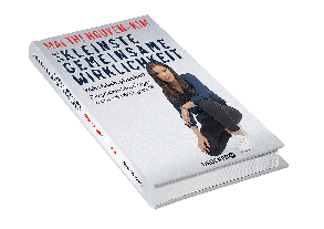 Mai Thi Dr. Nguyen-Kim, Mai Thi Nguyen-Kim, Ivonne Schreiber, Ivonne Schulze: Die kleinste gemeinsame Wirklichkeit 