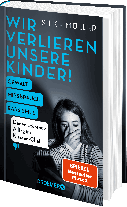 Silke Müller: Wir verlieren unsere Kinder! 