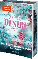 Patricia Woitynek, Parker S. Huntington, L. J. Shen: My Dark Desire 