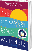 Matt Haig, Hella Reese: The Comfort Book – Gedanken, die mir Hoffnung machen 