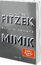 Sebastian Fitzek: Mimik 